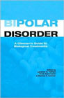 Bipolar Disorder: A Clinician's Guide to Biological Treatments