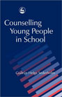 Counselling young people in school: 