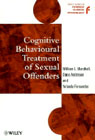 Cognitive Behavioural Treatment of Sexual Offenders