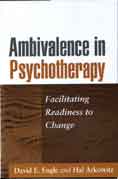 Ambivalence in Psychotherapy: Facilitating Readiness to Change