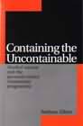 Containing the Uncontainable: Alcohol Misuse and the Personal Choice Community Programme