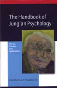 The Handbook of Jungian Psychology: Theory, Practice and Applications