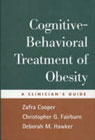 Cognitive-Behavioral Treatment of Obesity: A Clinician's Guide