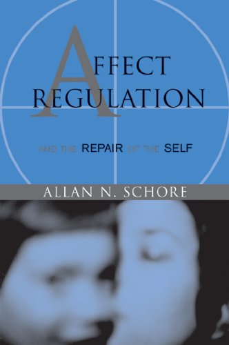 Affect Regulation and the Repair of the Self