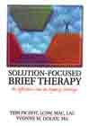 Solution-Focused Brief Therapy: Its Effective Use in Agency Settings