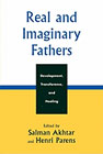 Real and Imaginary Fathers: Development, Transference, and Healing