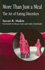 More than just a meal: The art of eating disorders
