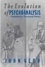 The Evolution of Psychoanalysis: Contemporary Theory and Practice.
