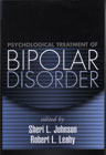 Psychological Treatment of Bipolar Disorder