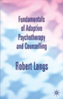 Fundamentals of Adaptive Psychotherapy and Counselling