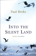 Into the Silent Land: Travels in Neuropsychology