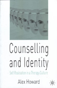 Counselling and Identity: Self Realisation in a Therapy Culture
