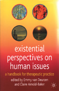 Existential Perspectives on Human Issues: A Handbook for Therapeutic Practice