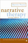 Narrative Therapy: An Introduction for Counsellors: Second Edition