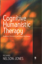 Cognitive Humanistic Therapy: Buddhism, Christianity and Being Fully Human