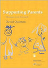 Supporting Parents: Messages from Research