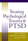 Treating Psychological Trauma and PTSD