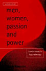 Men, Women, Passion and Power: Gender Issues in Psychotherapy