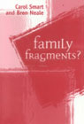 Family fragments?: 