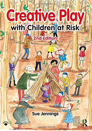 Creative Play with Children at Risk: Second Edition