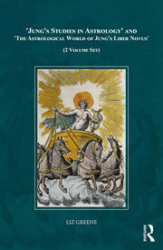 'Jung's Studies in Astrology' and 'The Astrological World of Jung's <i>Liber Novus</i>' (2 Volume Set)