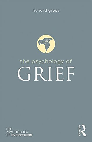 The Psychology of Grief