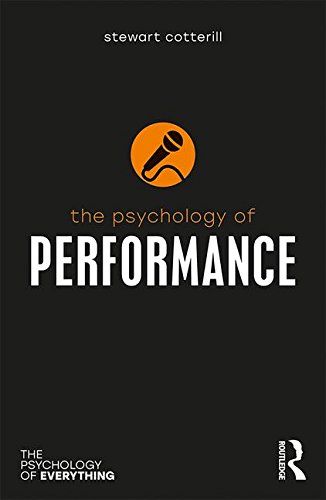 The Psychology of Performance