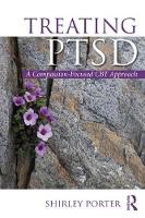 Treating PTSD: A Compassion-Focused CBT Approach