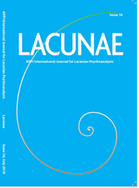 Lacunae: APPI International Journal for Lacanian Psychoanalysis: Issue 16