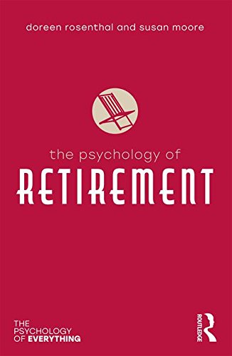 The Psychology of Retirement