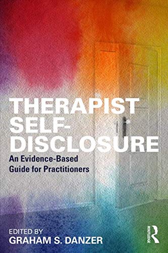 Therapist Self-Disclosure: An Evidence-Based Guide for Practitioners