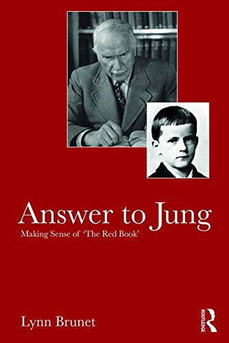 Answer to Jung: Making Sense of 'The Red Book'