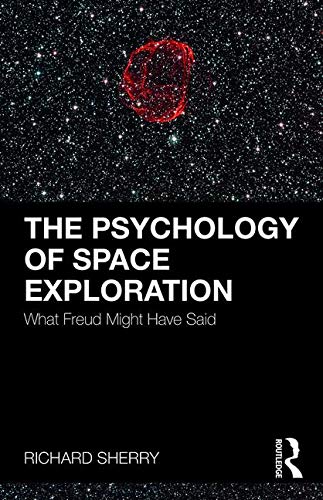 The Psychology of Space Exploration: What Freud Might Have Said