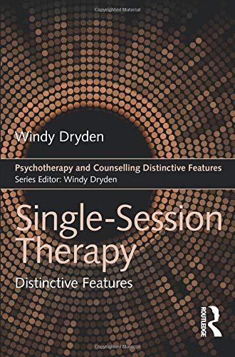 Single-Session Therapy: Distinctive Features