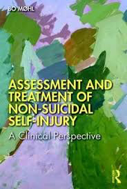 Assessment and Treatment of Non-Suicidal Self-Injury: A Clinical Perspective