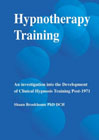 Hypnotherapy Training in the UK: An Investigation into the Development of Clinical Hypnosis Training, Post 1971
