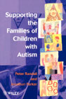 Supporting the families of children with autism: 