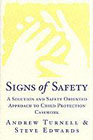 Signs of safety: A solution and safety oriented approach to child protection casework