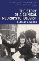 The Story of a Clinical Neuropsychologist