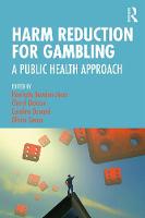 Harm Reduction for Gambling: A Public Health Approach