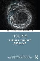 Holism: Possibilities and Problems