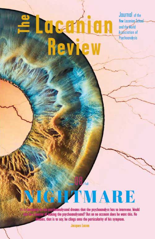 The Lacanian Review: Issue 8: Nightmare