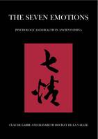The Seven Emotions: Psychology and Health in Ancient China