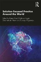 Solution Focused Practice Around the World 