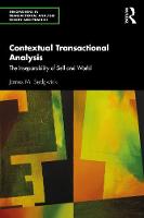 Contextual Transactional Analysis: The Inseparability of Self and World