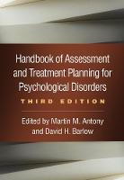 Handbook of Assessment and Treatment Planning for Psychological Disorders 