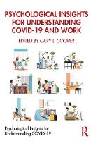 Psychological Insights for Understanding COVID-19 and Work 