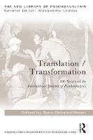 Translation/Transformation: 100 Years of the International Journal of Psychoanalysis