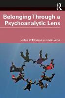 Belonging Through a Psychoanalytic Lens 