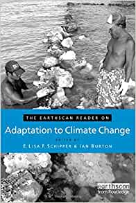 The Earthscan Reader on Adaptation to Climate Change